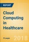 Cloud Computing in Healthcare - Thematic Research - Product Thumbnail Image