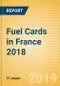 Fuel Cards in France 2018: Market and competitor data and insights into the commercial fuel card sector - Product Thumbnail Image