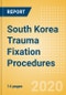 South Korea Trauma Fixation Procedures Outlook to 2025 - Product Thumbnail Image