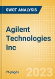 Agilent Technologies Inc (A) - Financial and Strategic SWOT Analysis Review- Product Image