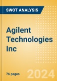 Agilent Technologies Inc (A) - Financial and Strategic SWOT Analysis Review- Product Image