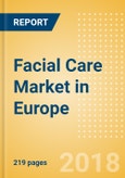 Facial Care (Skincare) Market in Europe - Outlook to 2022: Market Size, Growth and Forecast Analytics- Product Image