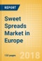 Sweet Spreads (Syrups & Spreads) Market in Europe - Outlook to 2022: Market Size, Growth and Forecast Analytics - Product Thumbnail Image