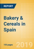 Country Profile: Bakery & Cereals in Spain- Product Image