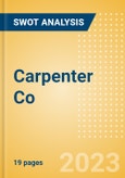 Carpenter Co - Strategic SWOT Analysis Review- Product Image