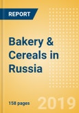 Country Profile: Bakery & Cereals in Russia- Product Image