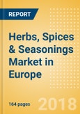 Herbs, Spices & Seasonings (Seasonings, Dressings & Sauces) Market in Europe - Outlook to 2022: Market Size, Growth and Forecast Analytics- Product Image