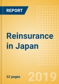 Strategic Market Intelligence: Reinsurance in Japan - Key trends and Opportunities to 2022- Product Image