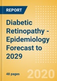Diabetic Retinopathy - Epidemiology Forecast to 2029- Product Image