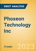 Phoseon Technology Inc - Strategic SWOT Analysis Review- Product Image