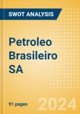 Petroleo Brasileiro SA (PETR4) - Financial and Strategic SWOT Analysis Review- Product Image