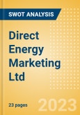 Direct Energy Marketing Ltd - Strategic SWOT Analysis Review- Product Image