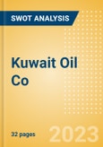 Kuwait Oil Co - Strategic SWOT Analysis Review- Product Image