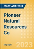 Pioneer Natural Resources Co (PXD) - Financial and Strategic SWOT Analysis Review- Product Image