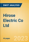 Hirose Electric Co Ltd (6806) - Financial and Strategic SWOT Analysis Review- Product Image