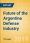Future of the Argentine Defense Industry - Market Attractiveness, Competitive Landscape and Forecasts to 2024 - Product Thumbnail Image