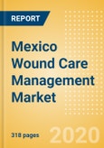 Mexico Wound Care Management Market Outlook to 2025 - Advanced Wound Management, Compression Therapy, Negative Pressure Wound Therapy (NPWT) and Others- Product Image