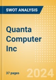 Quanta Computer Inc (2382) - Financial and Strategic SWOT Analysis Review- Product Image