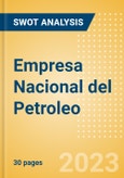 Empresa Nacional del Petroleo - Strategic SWOT Analysis Review- Product Image