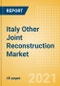 Italy Other Joint Reconstruction Market Outlook to 2025 - Ankle Replacement, Digits Replacement, Elbow Replacement and Wrist Replacement - Product Thumbnail Image