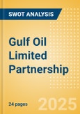 Gulf Oil Limited Partnership - Strategic SWOT Analysis Review- Product Image