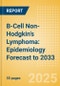 B-Cell Non-Hodgkin's Lymphoma: Epidemiology Forecast to 2033 - Product Image