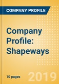Company Profile: Shapeways- Product Image