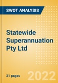 Statewide Superannuation Pty Ltd - Strategic SWOT Analysis Review- Product Image