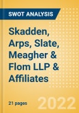 Skadden, Arps, Slate, Meagher & Flom LLP & Affiliates - Strategic SWOT Analysis Review- Product Image