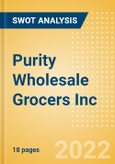 Purity Wholesale Grocers Inc - Strategic SWOT Analysis Review- Product Image