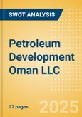 Petroleum Development Oman LLC - Strategic SWOT Analysis Review- Product Image