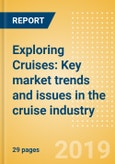 Exploring Cruises: Key market trends and issues in the cruise industry- Product Image