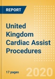 United Kingdom Cardiac Assist Procedures Outlook to 2025 - Total Artificial Heart (TAH) Implant Procedures and Ventricular Assist Procedures- Product Image