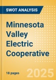 Minnesota Valley Electric Cooperative - Strategic SWOT Analysis Review- Product Image