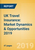 UK Travel Insurance: Market Dynamics & Opportunities 2019- Product Image