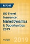 UK Travel Insurance: Market Dynamics & Opportunities 2019 - Product Thumbnail Image