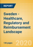 Sweden - Healthcare, Regulatory and Reimbursement Landscape- Product Image