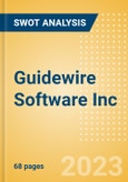 Guidewire Software Inc (GWRE) - Financial and Strategic SWOT Analysis Review- Product Image