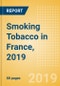 Smoking Tobacco in France, 2019 - Product Thumbnail Image