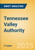 Tennessee Valley Authority - Strategic SWOT Analysis Review- Product Image