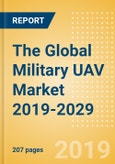 The Global Military UAV Market 2019-2029- Product Image
