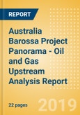 Australia Barossa Project Panorama - Oil and Gas Upstream Analysis Report- Product Image