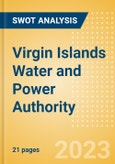 Virgin Islands Water and Power Authority - Strategic SWOT Analysis Review- Product Image