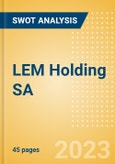 LEM Holding SA (LEHN) - Financial and Strategic SWOT Analysis Review- Product Image
