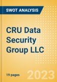 CRU Data Security Group LLC - Strategic SWOT Analysis Review- Product Image