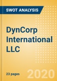 DynCorp International LLC - Strategic SWOT Analysis Review- Product Image