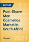 Post-Shave Men Cosmetics (Male Toiletries) Market in South Africa - Outlook to 2025; Market Size, Growth and Forecast Analytics - Product Thumbnail Image
