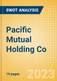 Pacific Mutual Holding Co - Strategic SWOT Analysis Review- Product Image