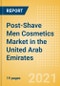 Post-Shave Men Cosmetics (Male Toiletries) Market in the United Arab Emirates - Outlook to 2025; Market Size, Growth and Forecast Analytics - Product Thumbnail Image