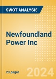 Newfoundland Power Inc - Strategic SWOT Analysis Review- Product Image